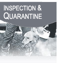 Inspection & Quarantine