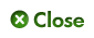 Close